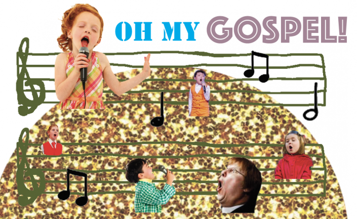 OH MY GOSPEL!