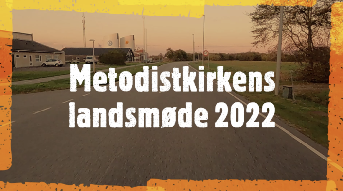 Metodistkirkens Landsmøde 2022