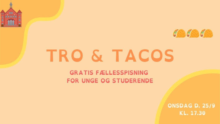 Tro og tacos